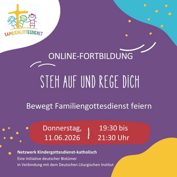 Steh auf und rege dich – Bewegt Familiengottesdienst feiern